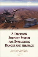 A Decision Support System for Evaluating Ranges and Airspace Robbert et al