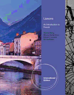 Liaisons: An Introduction to French