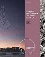 Evolution and Prehistory: The Human Challenge