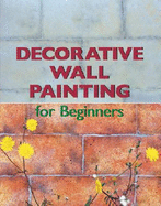 Decorative Wall Painting for Beginners