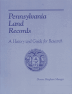 Pennsylvania Land Records: A History and Guide for Research