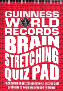 Guinness World Records: Brain Stretching Quiz Pad