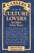Careers for Culture Lovers & Other Artsy Types