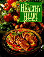 The Healthy Heart Cookbook