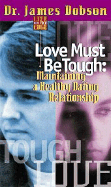 Love Must Be Tough