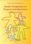 Gender Perspectives on Property and Inheritance: A Global Source Book