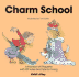 Charm School (Life Skills & Responsibility)