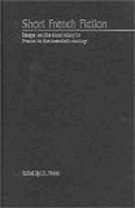 Short French Fiction: The Short Story in France in the Twentieth Century.
