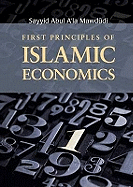 First Principles of Islamic Economics