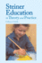 Steiner Education in Theory & Prac