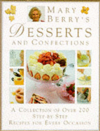 Mary Berry's desserts and confections.