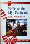 Walks on the Llyn Peninsula: North and East Pt. 2