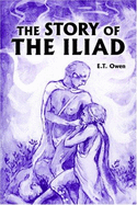 The Story of the "Iliad"