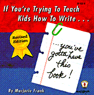 If You're Trying to Teach Kids How to Write, You've Gotta Have This Book!