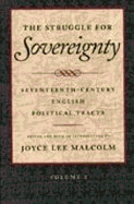 The Struggle for Sovereignty: Seventeenth-Century English Political Tracts