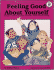 Feeling Good about Yourself: Strategies to Guide Young People Toward More Positive, Personal Feelings