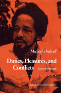 Duties Pleasures & Conflicts