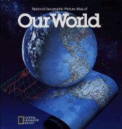 National Geographic Picture Atlas of Our World