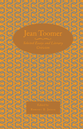 Jean Toomer: Selected Essays and Literary Criticism