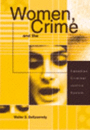 Women, Crime, and the Canadian Criminal Justice System