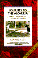 Journey to the Alcarria: Travels Through the Spanish Countryside