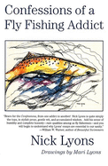 Confessions of a Fly Fishing Addict
