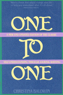 One to One: Self-Understanding Through Journal Writing