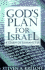 God's Plan for Israel: A Study of Romans 9-11