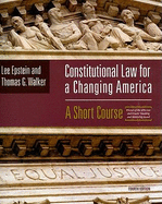 Constitutional Law for a Changing America: A Short Course