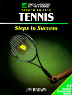 Tennis: Steps to Success