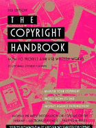 The Copyright Handbook: How to Protect & Use Written Works