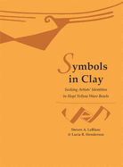 Symbols in Clay: Seeking Artists' Identities in Hopi Yellow Ware Bowls