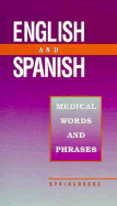 English and Spanish Medical Words and Phrases