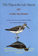 The Way to the Salt Marsh: Cultural Recall in the Present
