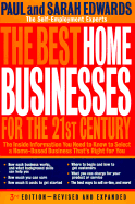 The Best Home Businesses for the 21st Century
