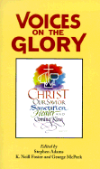Voices on the Glory