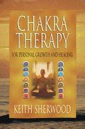 Chakra Therapy: For Personal Growth and Healing