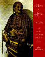 Women and Warriors of the Plains: The Pioneer Photography of Julia E. Tuell