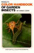 Rodale's Color Handbook of Garden Insects