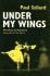 Under My Wings: My Life as an Impresario