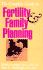 Complete Guide to Fertility and Family Planning