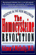 Homocysteine Revolution