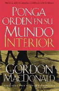 Ponga Orden En Su Mundo Interior