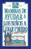 52 Maneras de Ayudar a Los Ninos a Lidiar Con El Miedo y Sentirse Seguros