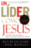 Un Lider Como Jesus