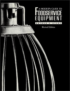 A Modern Guide to Foodservice Equipment