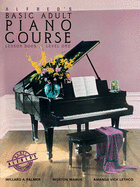 Alfred's Basic Adult Piano Course Level One: Lesson Book