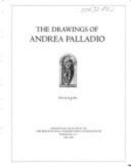 The Drawings of Andrea Palladio