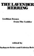 The Lavender herring : lesbian essays from the Ladder