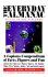 The Everyday Almanac: A Copious Compendium of Facts, Figures, and Fun
